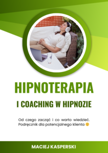 Hipnoterapia i coaching w hipnozie